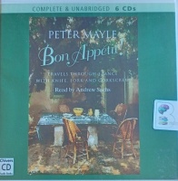 Bon Appetit! written by Peter Mayle performed by Andrew Sachs on Audio CD (Unabridged)